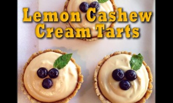 Lemon Cashew Cream Tarts: Raw Vegan Dessert Recipe