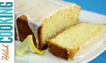 Lemon Pound Cake | Perfect Lemon Pound Cake Recipe | Hilah Cooking