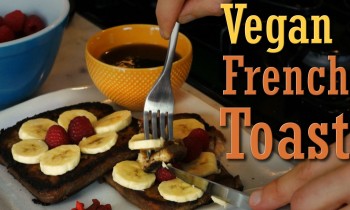 Quick Easy Recipe: Vegan French Toast