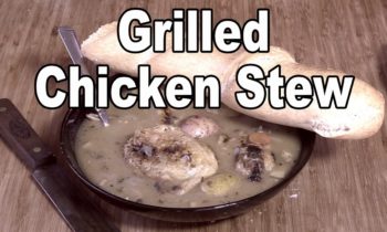 Grilled Chicken Stew recipe by the BBQ Pit Boys