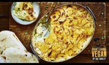 MY FAVOURITE SIDE DISH…CREAMY VEGAN POTATO GRATIN