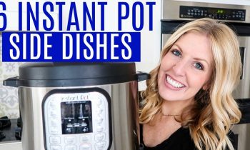 6 Instant Pot Side Dishes – Perfect for Summer – Instant Pot Recipes