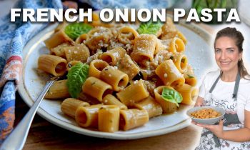 French Onion Pasta – One Pot Recipe!