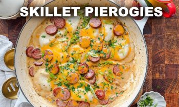 Skillet Pierogies with Kielbasa – Under 30 Minutes!