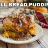 Pumpkin & Praline Bread Pudding Recipe | Quick and Delicious!