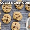 The Best Chocolate Chip Cookies You’ll Ever Make!